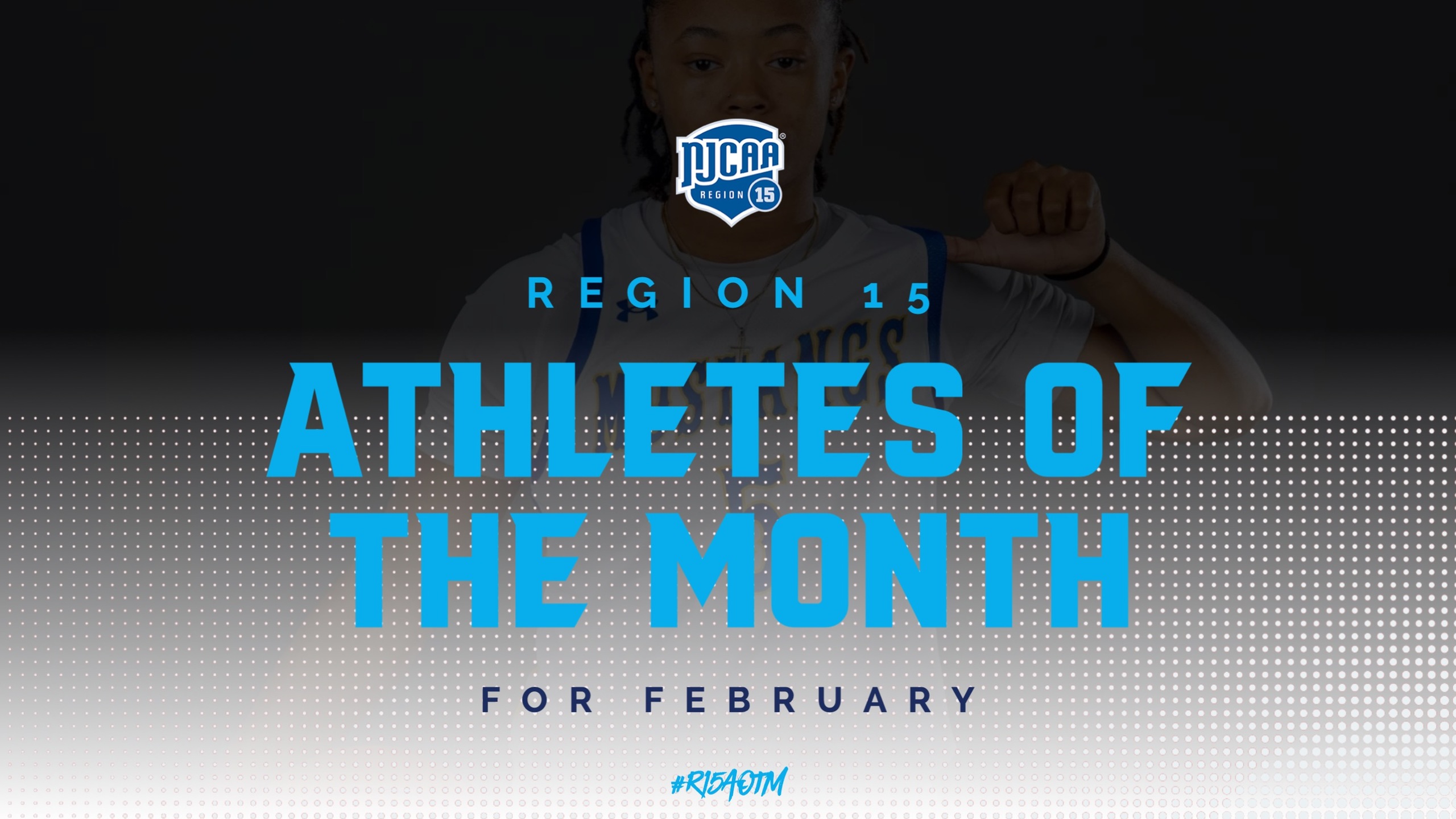 Region 15 Athletes of the Month For February