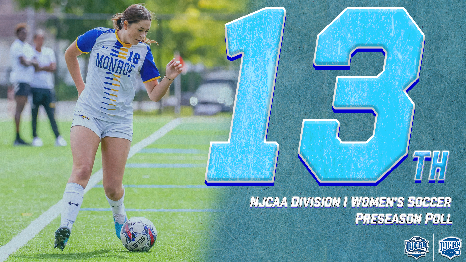 Monroe College Women&rsquo;s Soccer Enters 2024 NJCAA Division I Women&rsquo;s Soccer Preseason Rankings at No. 13